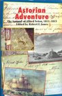 Astorian Adventure The Journal of Alfred Seton 181115