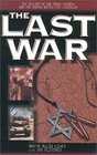 The Last War The Failure of the Peace Process and the Coming Battle for Jerusalem