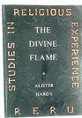 THE DIVINE FLAME an essay towards an natural history of religion