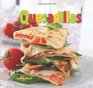 Quesadillas