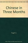 Chinese in Three Months