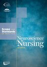 Neuroscience Nursing Scope and Standards of Practice