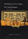 The Basketry of the Tlingit and the Chilkat Blanket