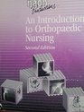An Introduction to Orthopaedic Nursing