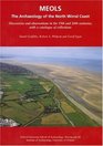 Meols The Archaeology of the North Wirral Coast Discoveries and Observations in the 19th and 20th Centuries With a Catalogue of Collections