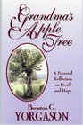 Grandma's apple tree A personal reflection on death and hope