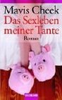 Das Sexleben meiner Tante