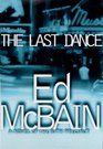 The Last Dance ( 87th Precinct, Bk 50)