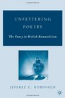 Unfettering Poetry The Fancy in British Romanticism