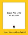Dream And Myth Interpretation