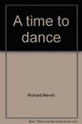 A time to dance