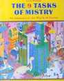 The 9 Tasks of Mistry An Adventure in the World of Illusion