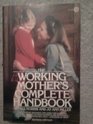 Working Mother Compl