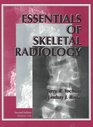 Essentials of Skeletal Radiology