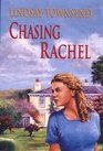 Chasing Rachel