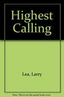 Highest Calling