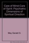 Care of MindCare of Spirit Psychiatric Dimensions of Spiritual Direction