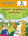 Alpha Tales Letter J Jaguar's Jungleberry Jamboree