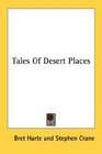 Tales Of Desert Places