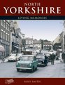 Francis Frith's North Yorkshire Living Memories