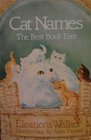 Cat Names The Best Book Ever