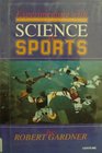 Experimenting With Science in Sports