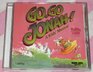 Go Go Jonah Listening CD