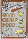 Good Cheap Food 2