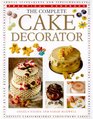 The Complete Cake Decorator