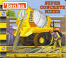 Super Concrete Mixer (Tonka)