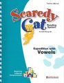 Scaredy Cat Reading System  Expedition with Vowels Teacher's Manual