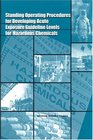 Standing Operating Procedures for Developing Acute Exposure Guideline Levels for Hazardous Chemicals