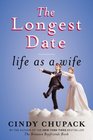 The Longest Date Life as a Wife