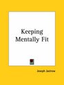 Keeping Mentally Fit