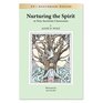 Nurturing the Spirit  20th Anniversary Edition