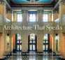 Architecture That Speaks S C P Vosper and Ten Remarkable Buildings at Texas AM