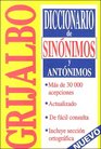 Diccionario De Sinonimos Y Antonimos/ Dic of Antonyms  Synonyms