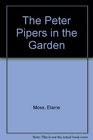 The Peter Pipers in the Garden