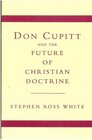 Don Cupitt and the Future of Chris
