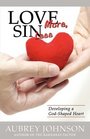 Love More Sin Less