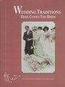 Wedding Traditions: Here Comes the Bride