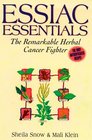 Essiac Essentials The Remarkable Herbal Cancer Fighter