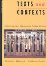 Texts and Contexts A Contemporary Approach to College Writing