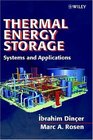 Thermal Energy Storage Systems and Applications