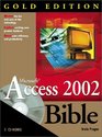Microsoft Access 2002 Bible Gold Edition