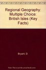 Regional Geography Multiple Choice British Isles