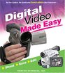 Digital Video Made Easy