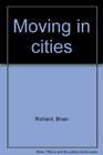 Moving in cities