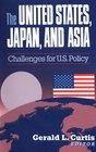 The United States Japan and Asia Challenges for US Policy