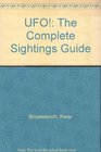 UFO The Complete Sightings Guide